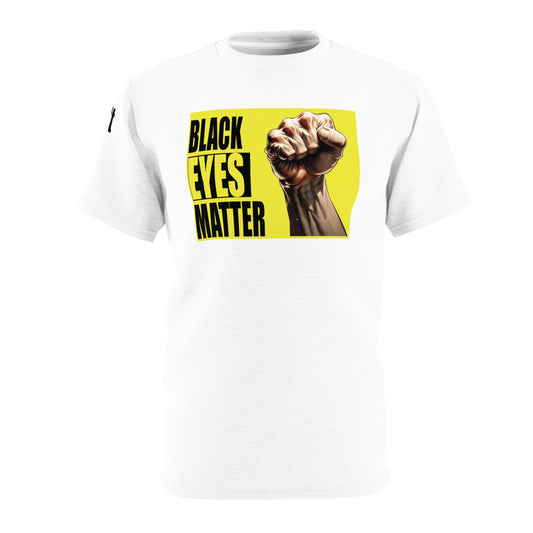 Black Eyes Matter - White shirt